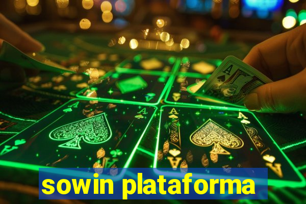 sowin plataforma